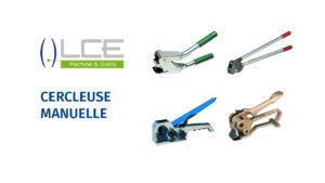CERCLEUSE MANUELLE cercleuses manuelles