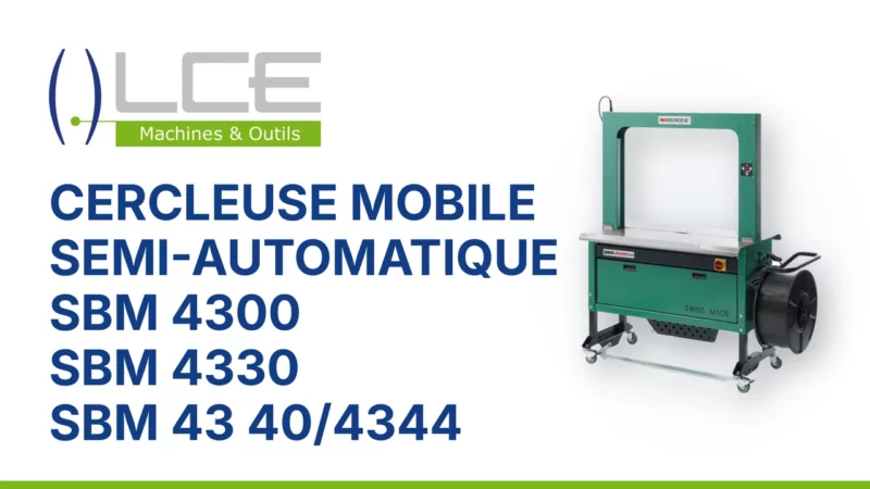 Cercleuses semi-automatiques