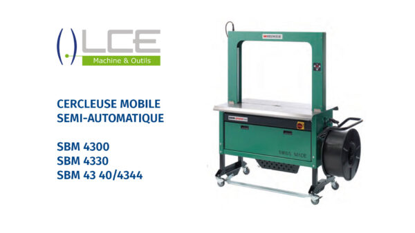cercleuses semi-automatiques
