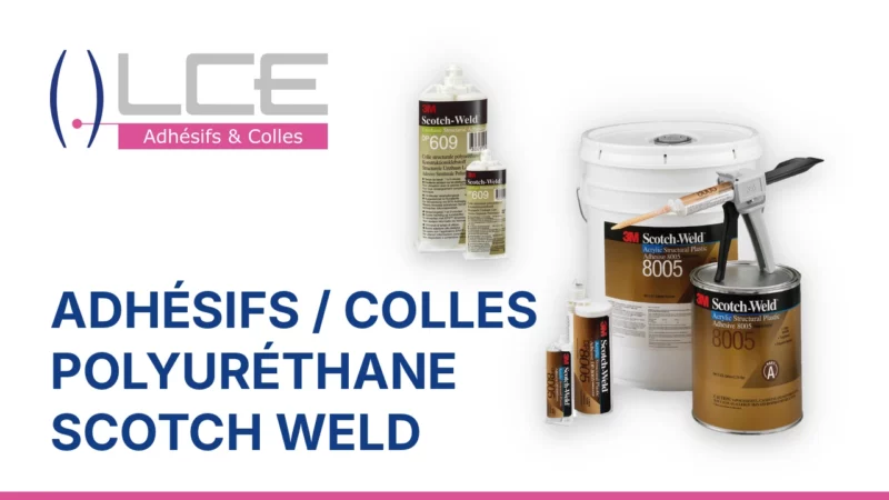 Adhésifs / colles polyuréthanne Scotch Weld