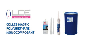 colles mastics polyuréthane