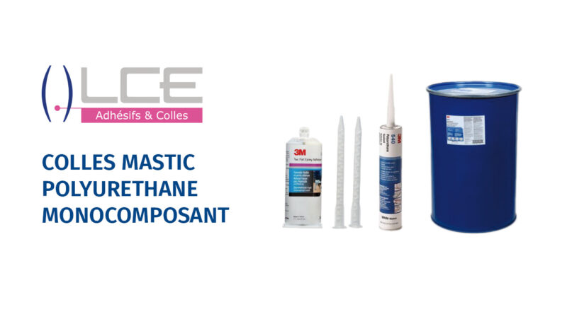colles mastics polyuréthane