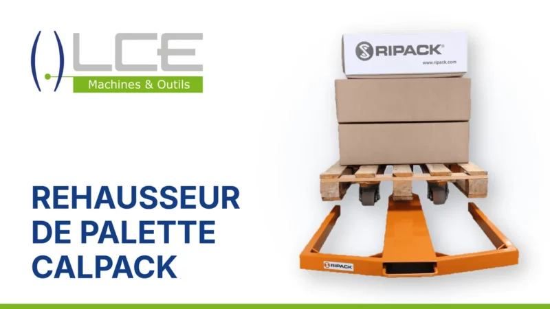 Rehausseur de palette Calpack